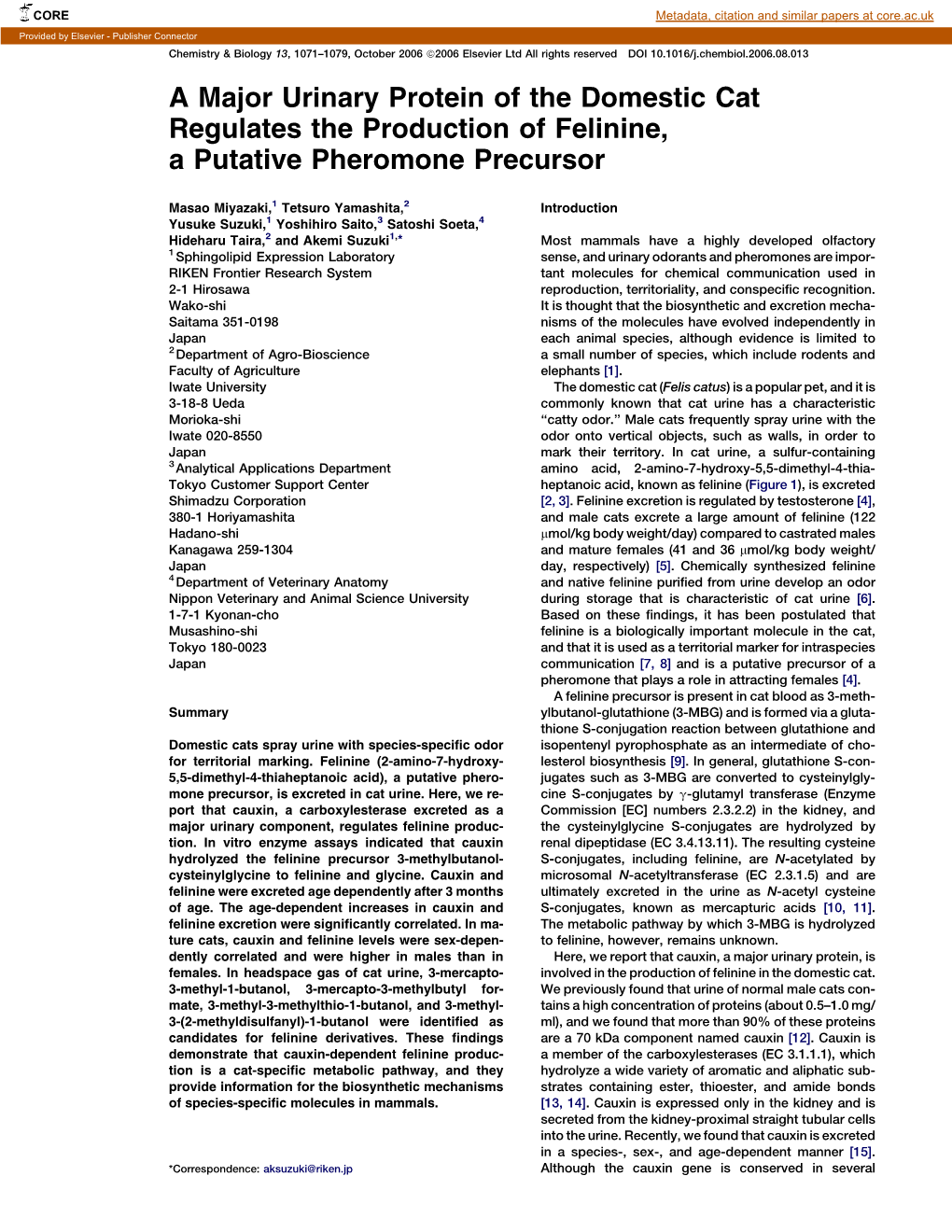 A Major Urinary Protein of the Domestic Cat Regulates the Production of Felinine, a Putative Pheromone Precursor