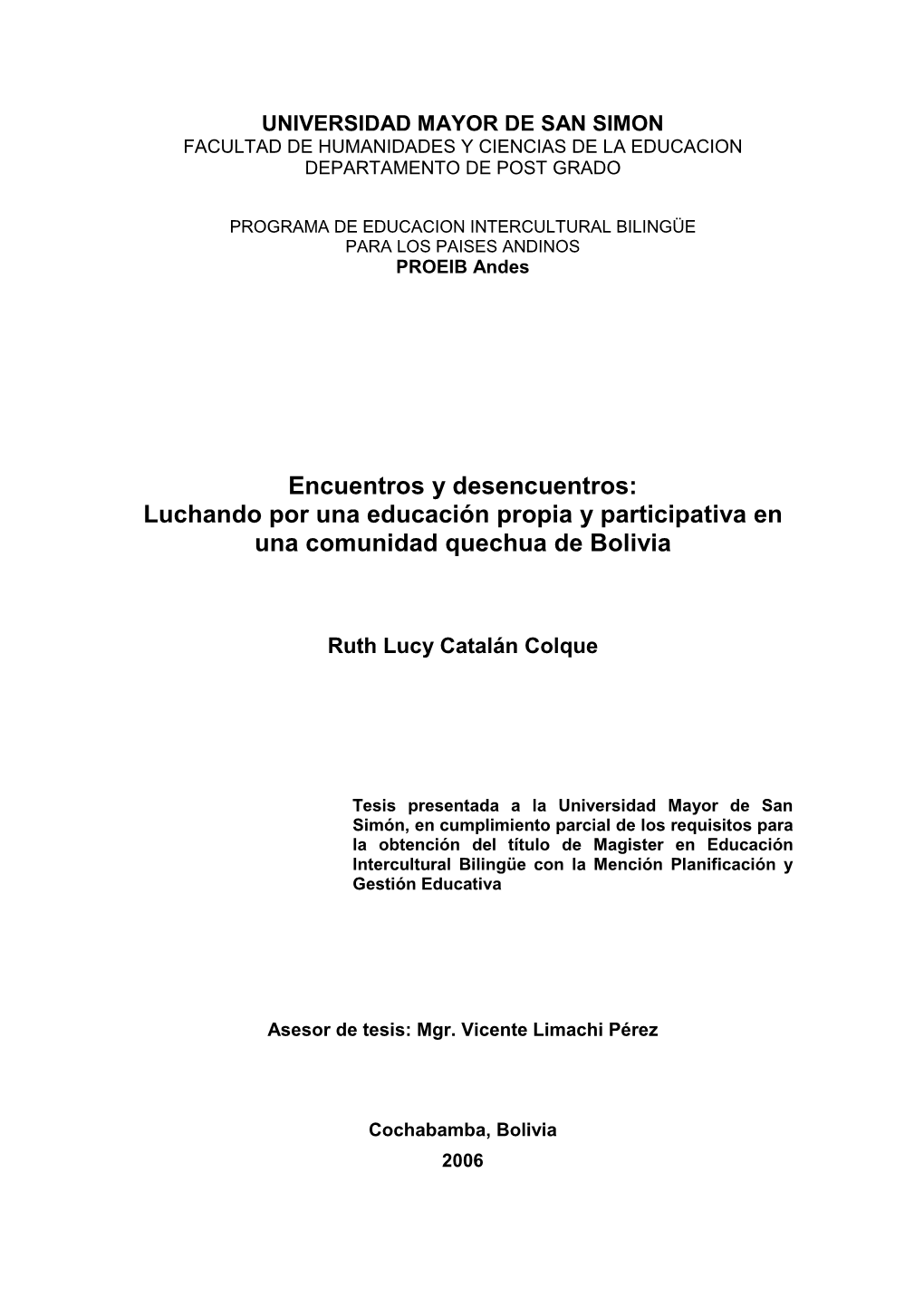 Luchando Por Una Educación Propia Y Participativa En Una Comunidad Quechua De Bolivia