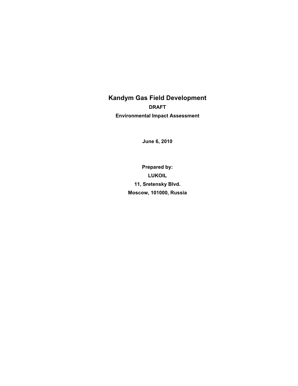 Kandym Gas Field Development DRAFT Environmental Impact Assessment