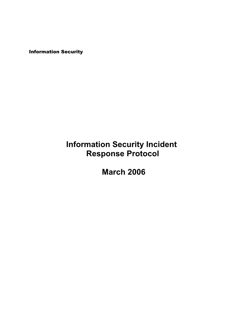 Incident Response Protocol