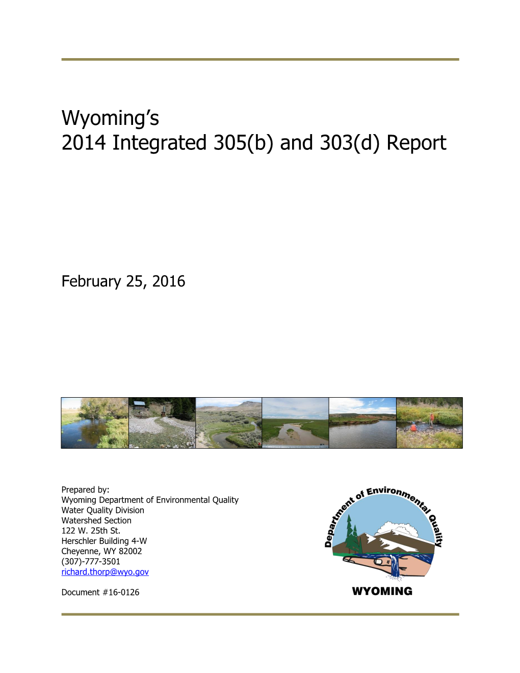 Wyoming's 2014 Integrated 305(B) and 303(D)