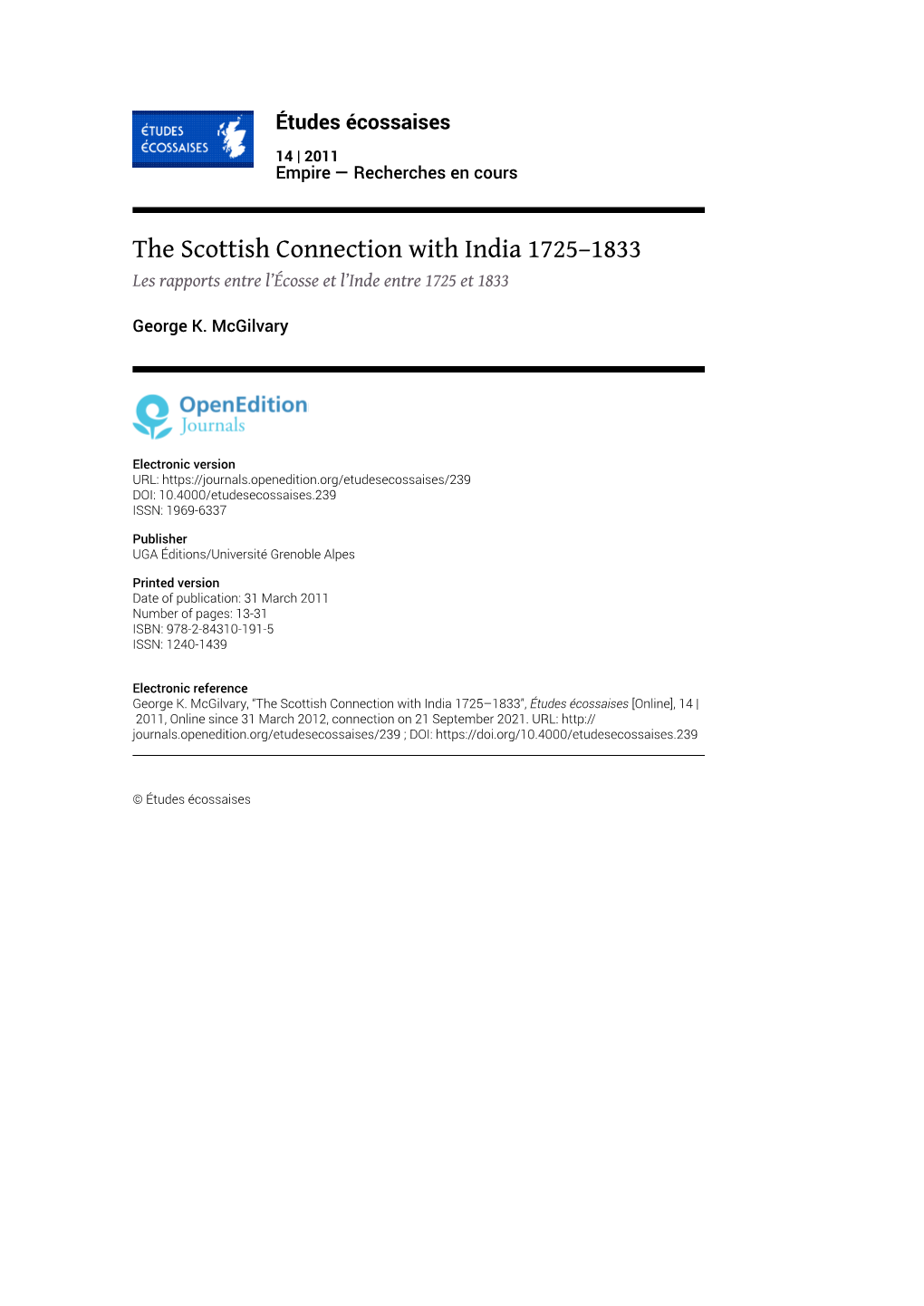 The Scottish Connection with India 1725–1833 Les Rapports Entre L’Écosse Et L’Inde Entre 1725 Et 1833