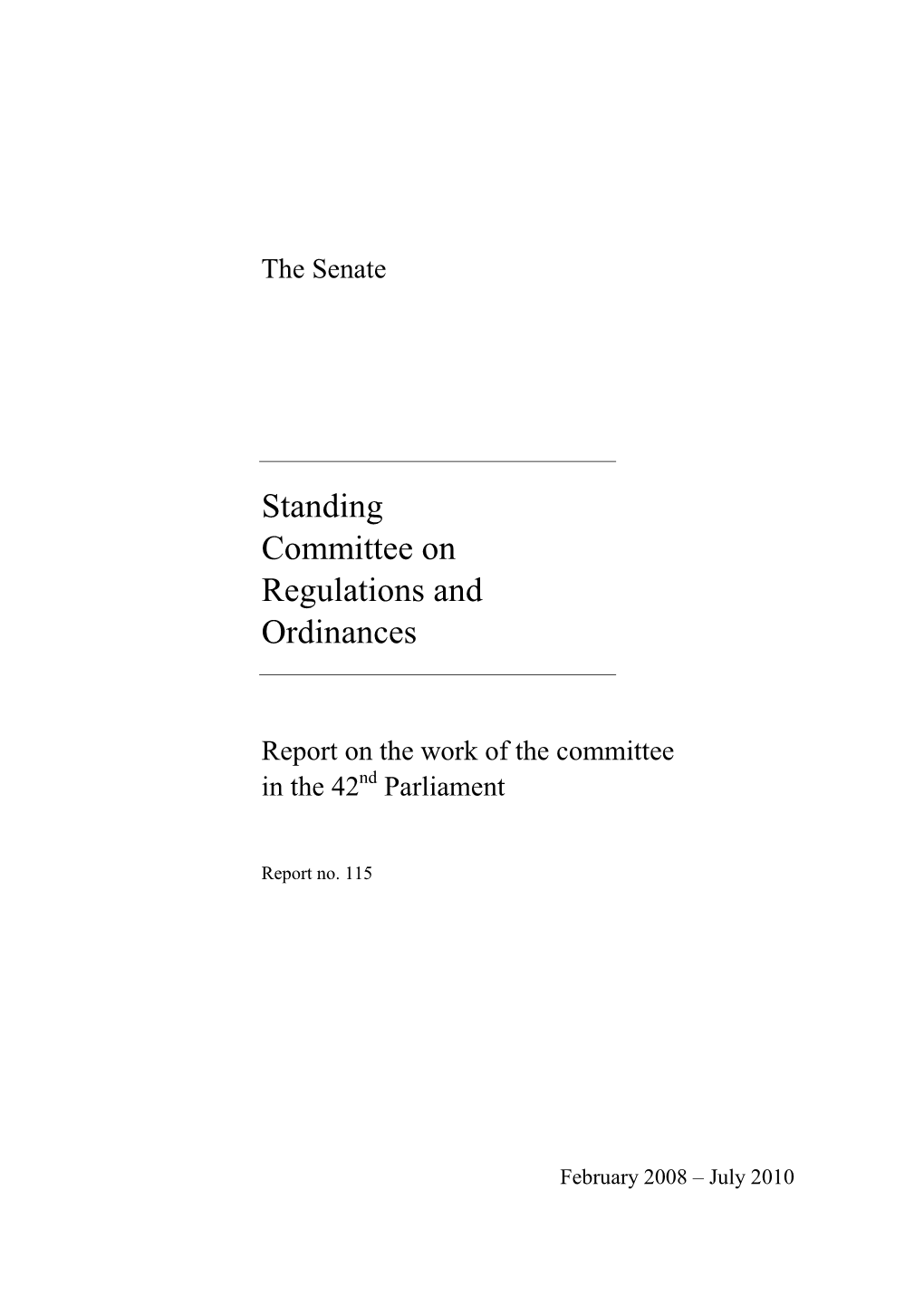 Report on the Work of the Committee in the 42Nd Parliament; Report No