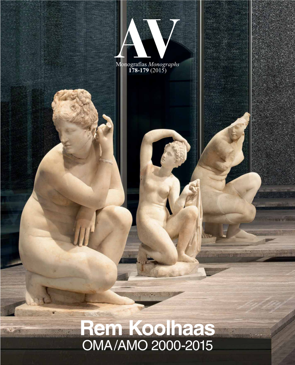 Rem Koolhaas OMA /AMO 2000-2015 Monografíasav Monographs 178-179 (2015)