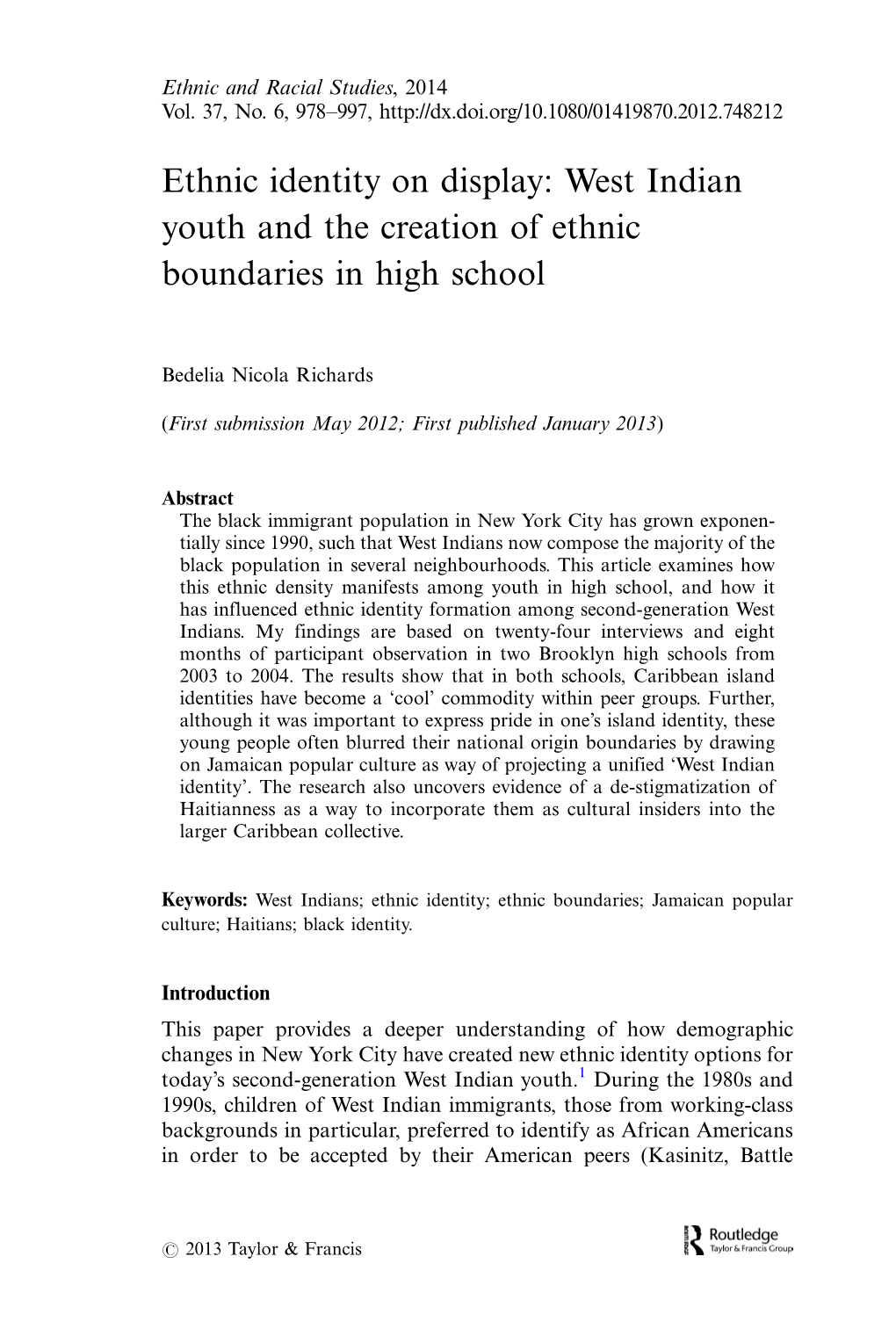 West Indian Youth and the Creation of Ethnic Boundaries in High School