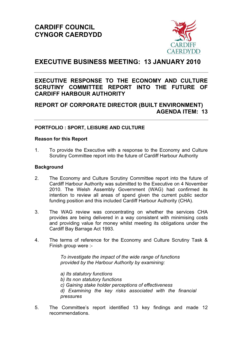 Executive Response to the Economy and Culture Scrutiny Committee Report Into the Future of Cardiff Harbour Authority