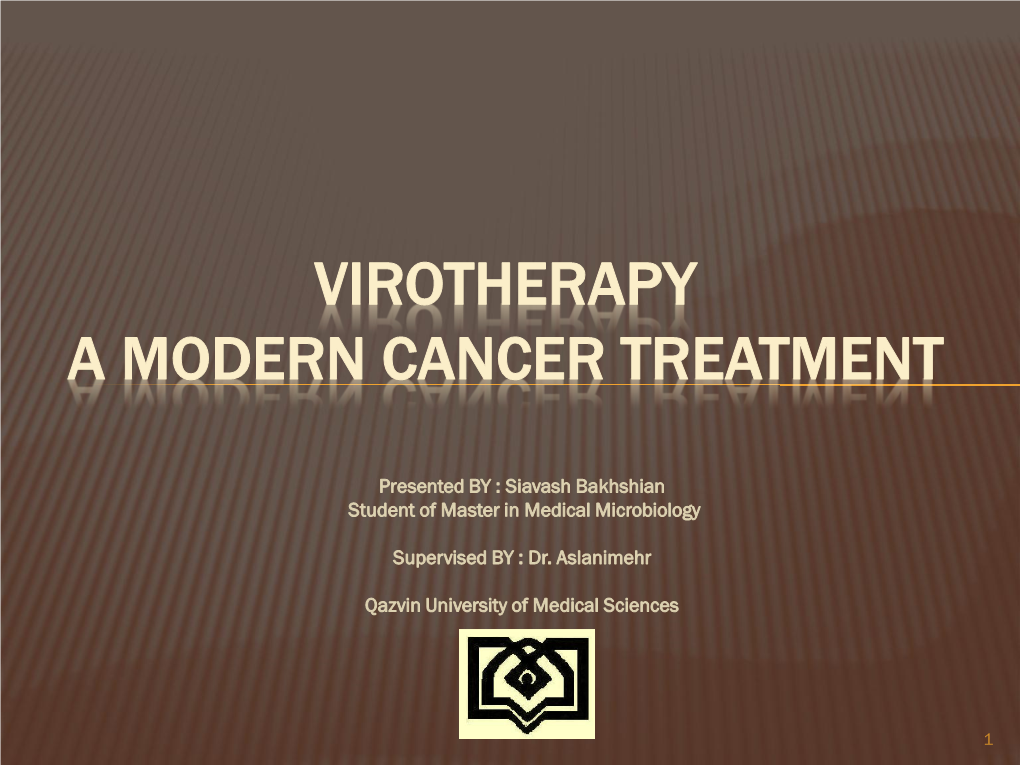Virotherapy for Cancer