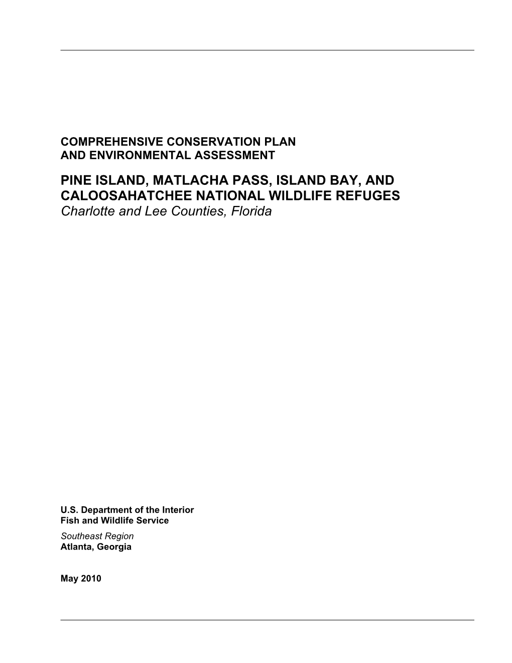 PINE ISLAND, MATLACHA PASS, ISLAND BAY, and CALOOSAHATCHEE NATIONAL WILDLIFE REFUGES Charlotte and Lee Counties, Florida