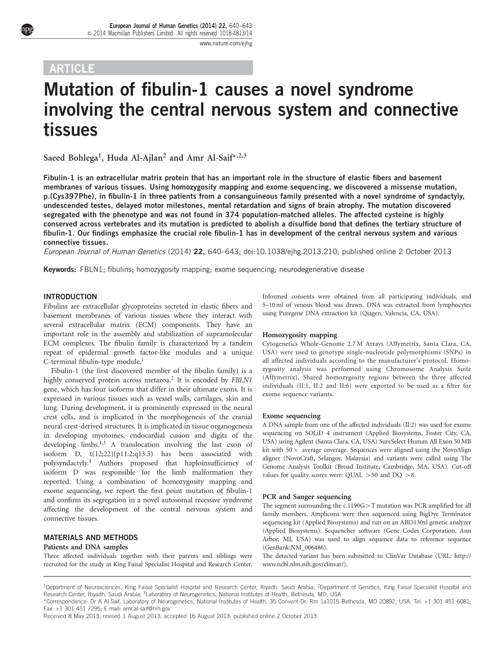 Mutation of Fibulin-1 Causes a Novel Syndrome Involving the Central