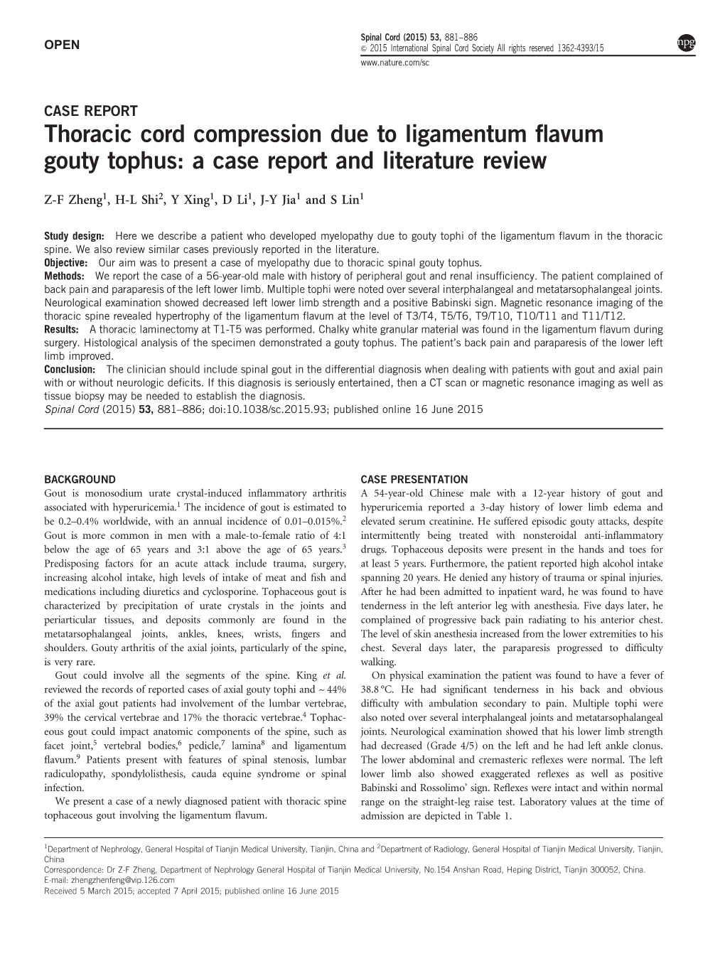 Thoracic Cord Compression Due to Ligamentum Flavum Gouty