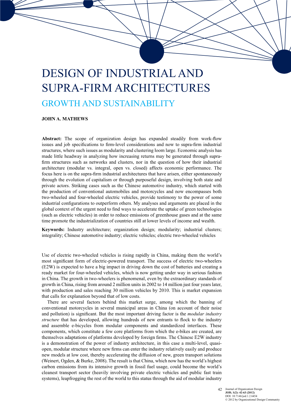 Design of Industrial and Supra-Firm Architectures Growth and Sustainability