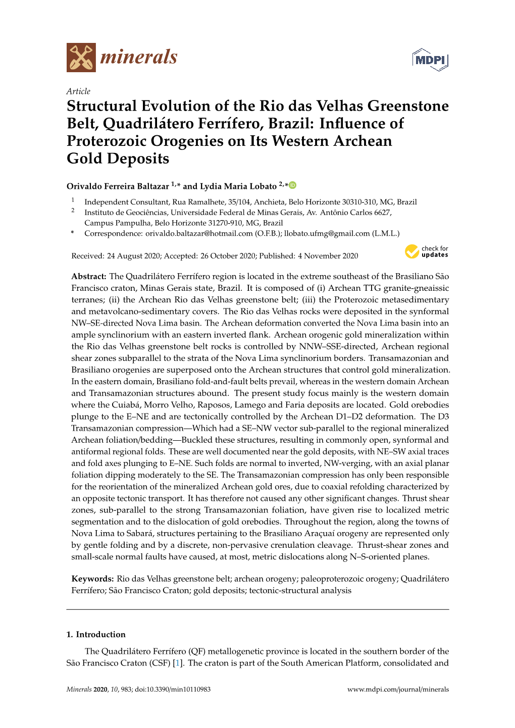 Structural Evolution of the Rio Das Velhas Greenstone Belt, Quadrilátero Ferrífero, Brazil: Inﬂuence of Proterozoic Orogenies on Its Western Archean Gold Deposits