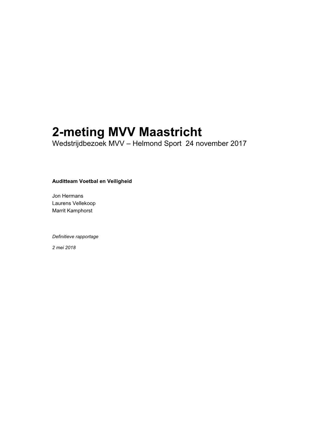 2-Meting MVV Maastricht Wedstrijdbezoek MVV – Helmond Sport 24 November 2017