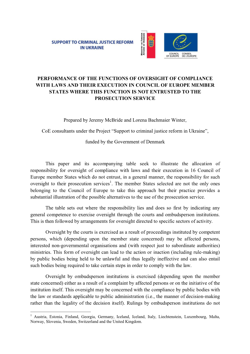 Performance of the Functions of Oversight of Compliance with Laws and Their Execution in Council of Europe Member States Where T