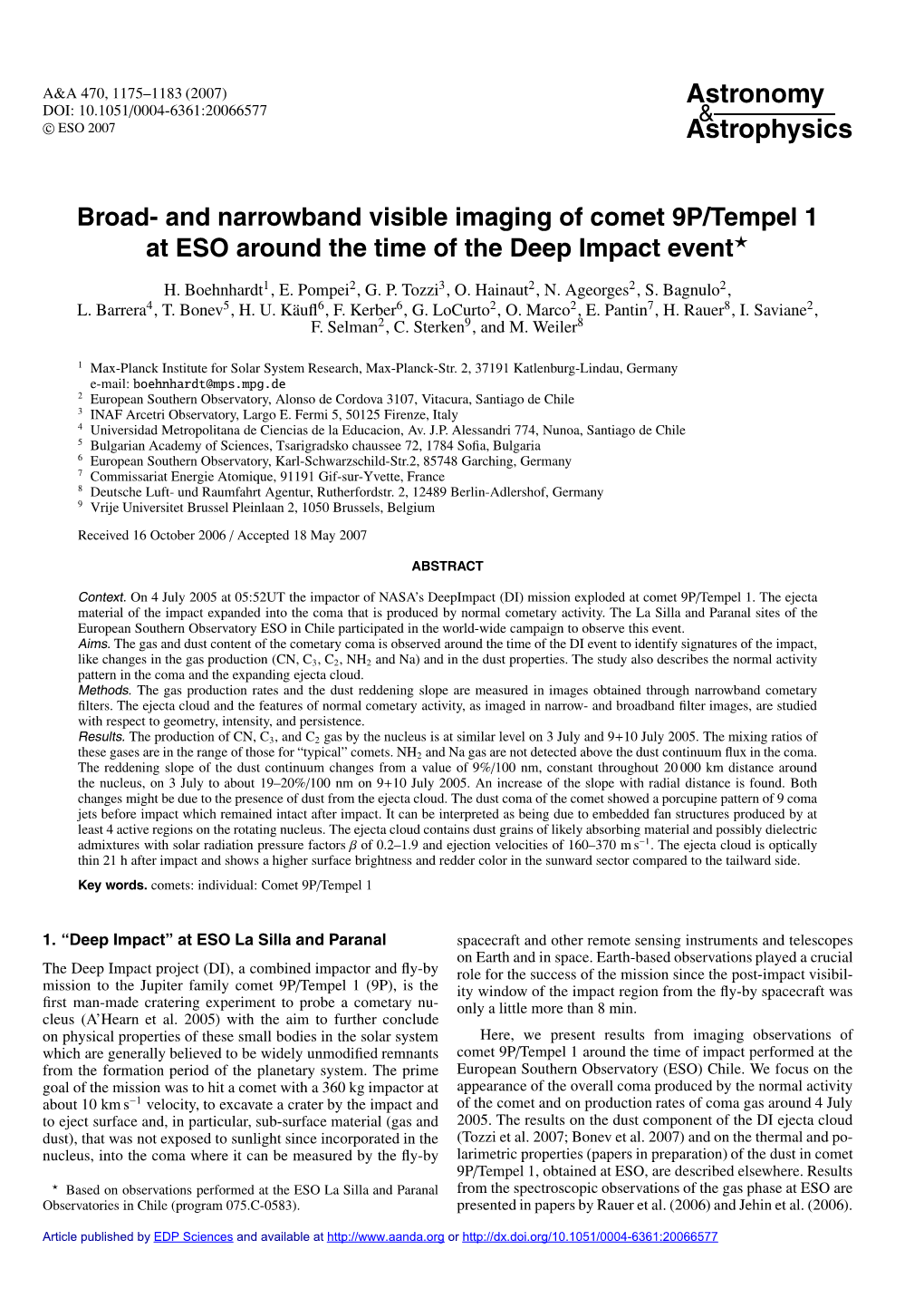 And Narrowband Visible Imaging of Comet 9P/Tempel 1 at ESO Around the Time of the Deep Impact Event