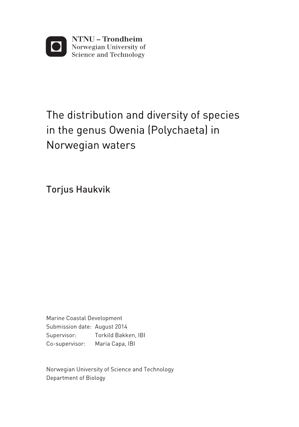 The Distribution and Diversity of Species in the Genus Owenia (Polychaeta) in Norwegian Waters