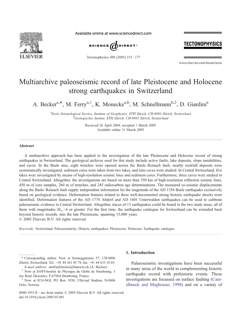 Multiarchive Paleoseismic Record of Late Pleistocene and Holocene Strong Earthquakes in Switzerland