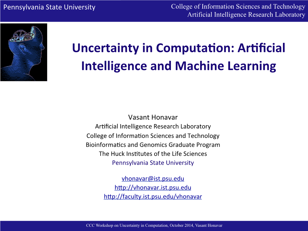 Uncertainty in Computa On