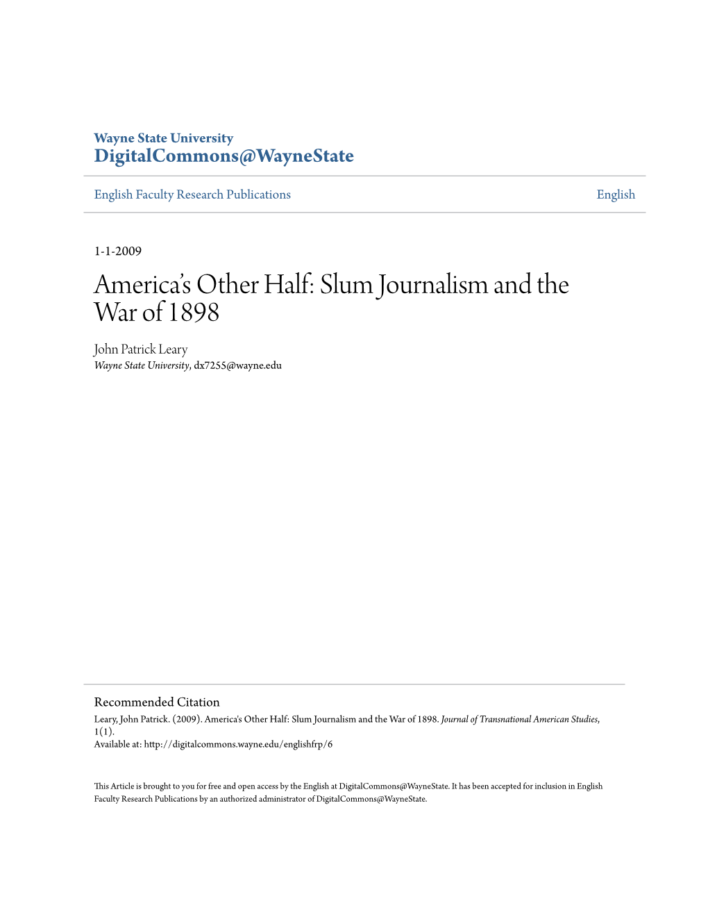 Slum Journalism and the War of 1898 John Patrick Leary Wayne State University, Dx7255@Wayne.Edu