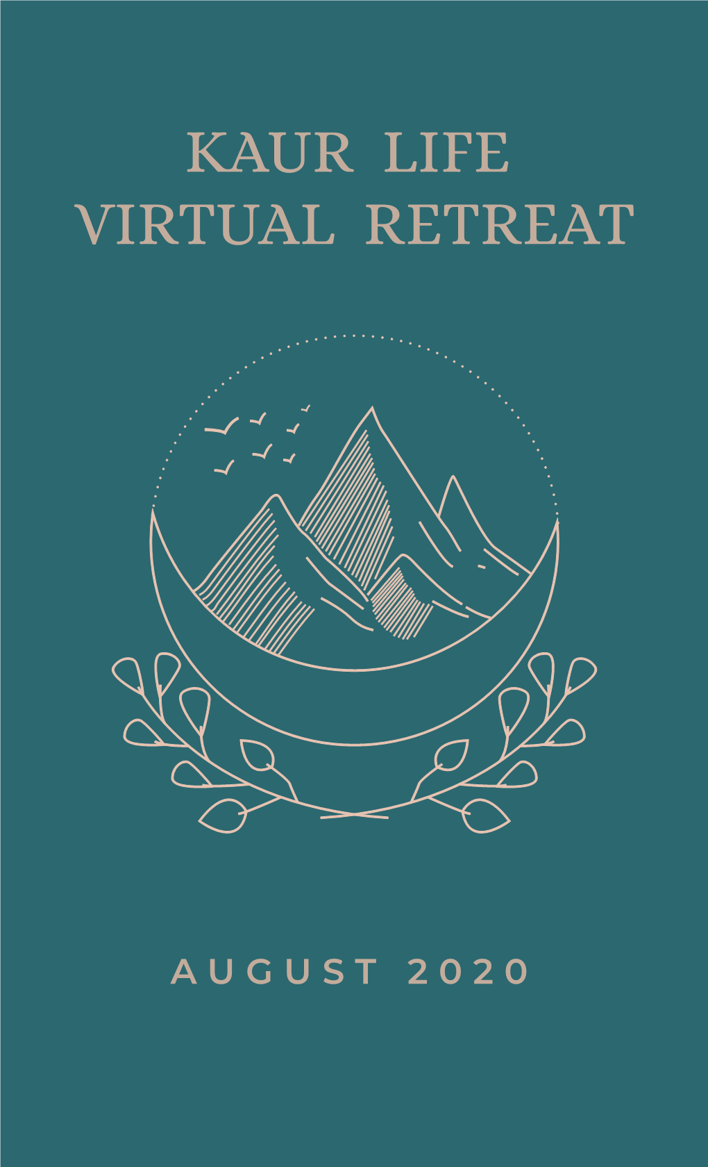 Virtual Retreat Kaur Life