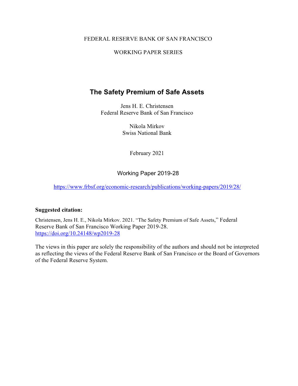 The Safety Premium of Safe Assets