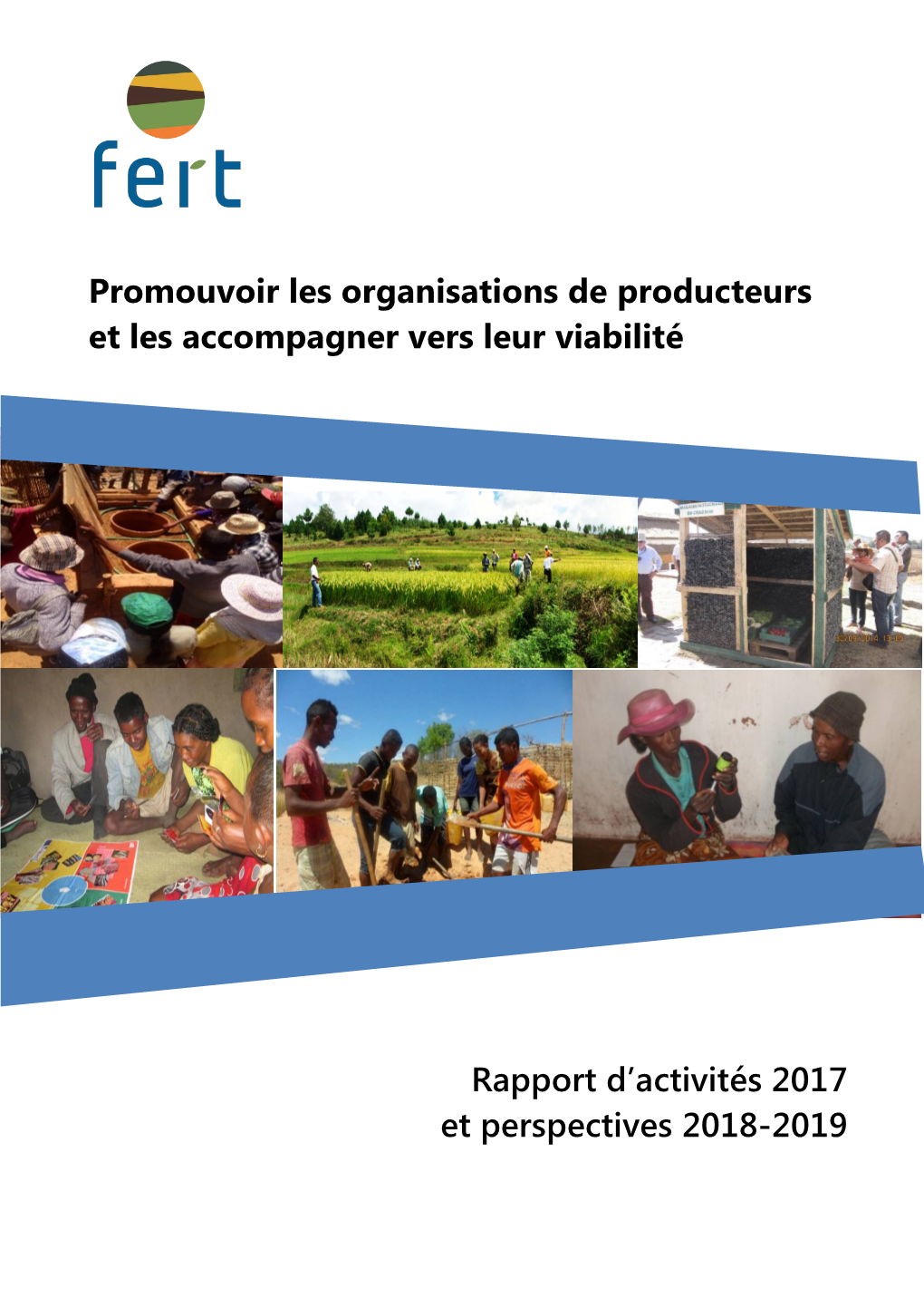 Promouvoir Les Organisations De Producteurs Et Les Accompagner Vers Leur Viabilité