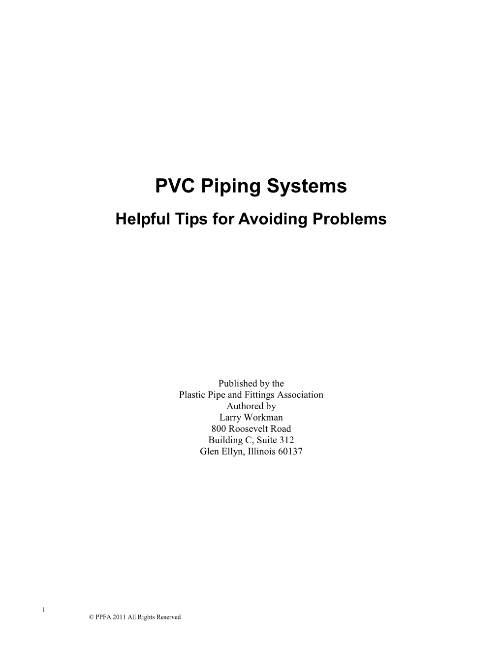 PVC Piping Systems Helpful Tips for Avoiding Problems