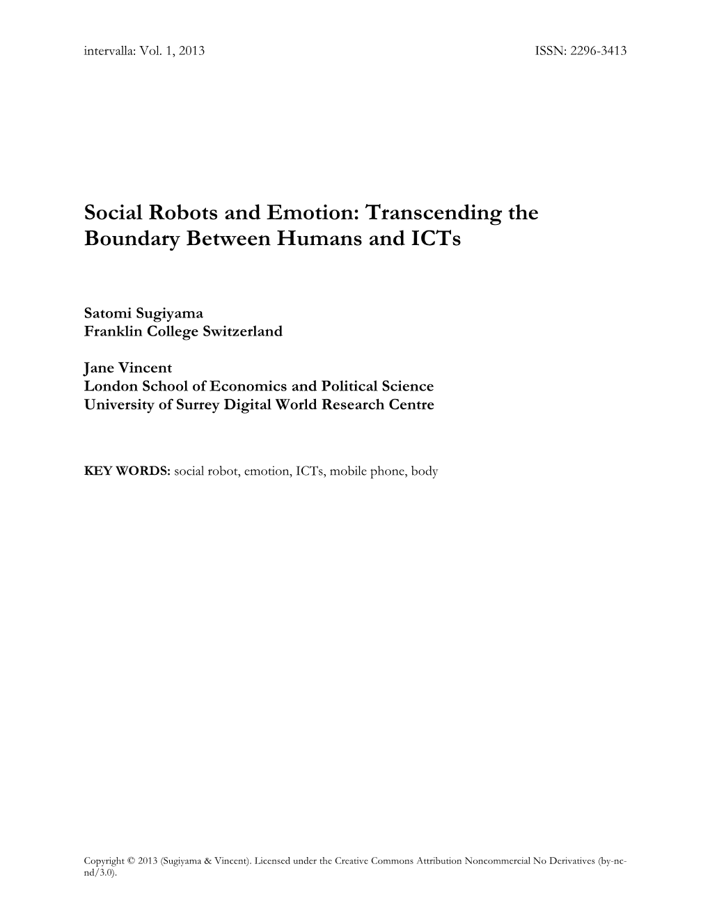 Social Robots and Emotion: Transcending the Boundary Between Humans and Icts