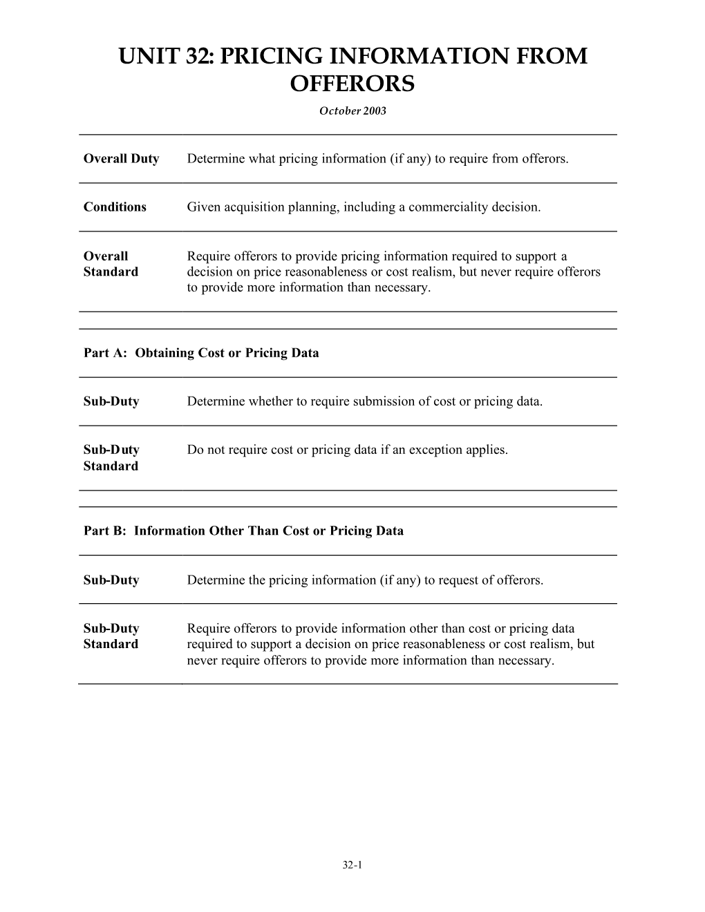 UNIT 32: PRICING INFORMATION from OFFERORS October 2003