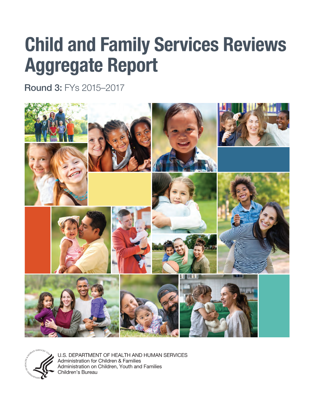 Child and Family Services Reviews Aggregate Report, Round 3