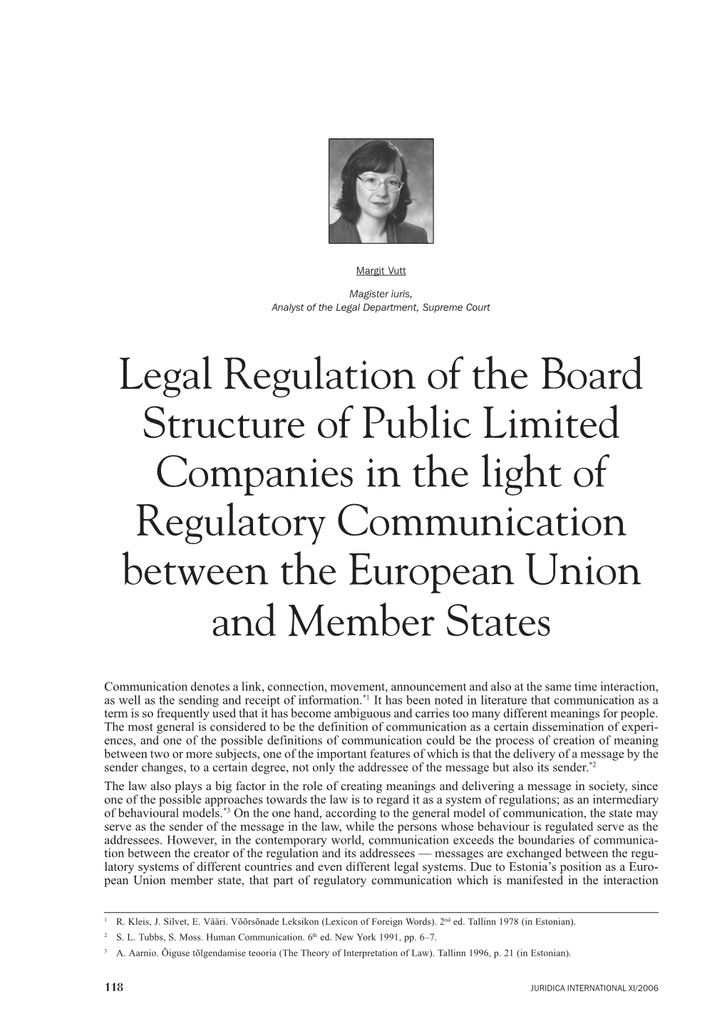 Legal Regulation of the Board Structure of Public Limited Companies in the Light of Regulatory Communication Between the European Union and Member States