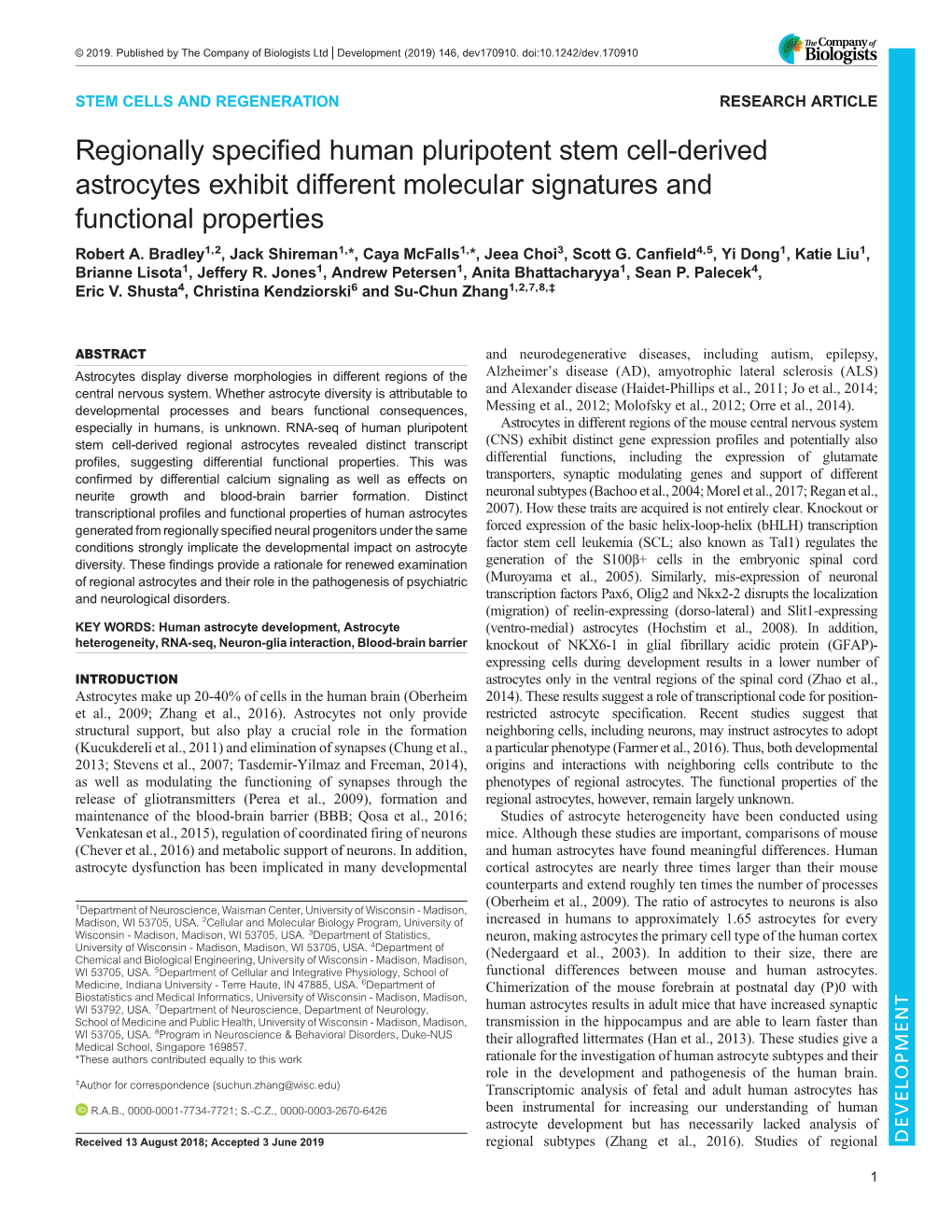 Regionally Specified Human Pluripotent Stem Cell-Derived Astrocytes Exhibit Different Molecular Signatures and Functional Properties Robert A