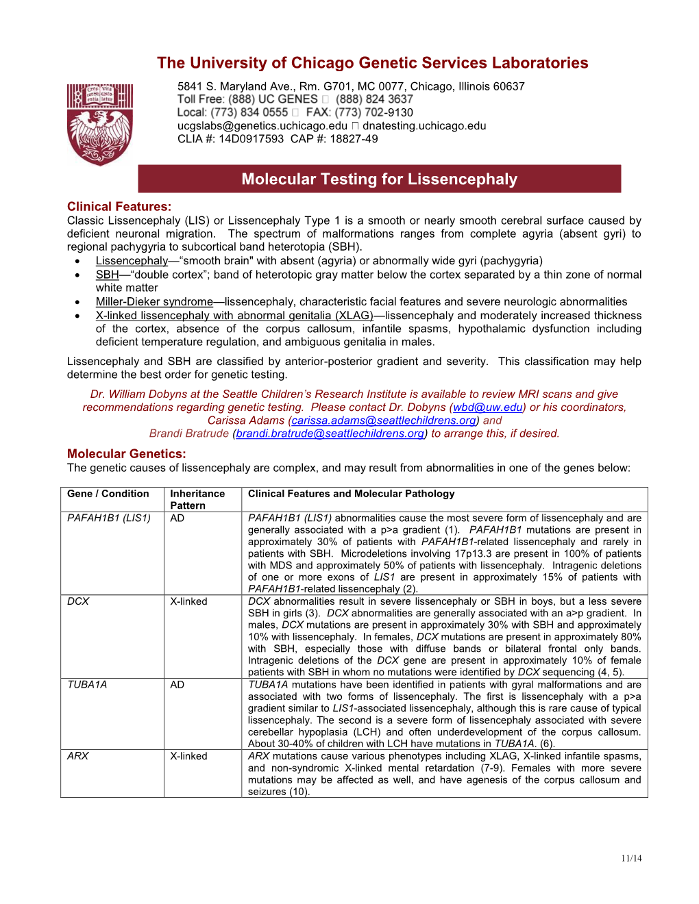 The University of Chicago Genetic Services Laboratories Labolaboratories Molecular Testing for Lissencephaly