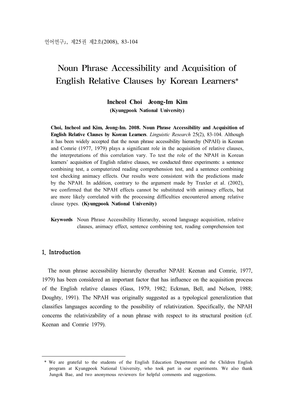 Noun Phrase Accessibility and Acquisition of English Relative Clauses by Korean Learners*