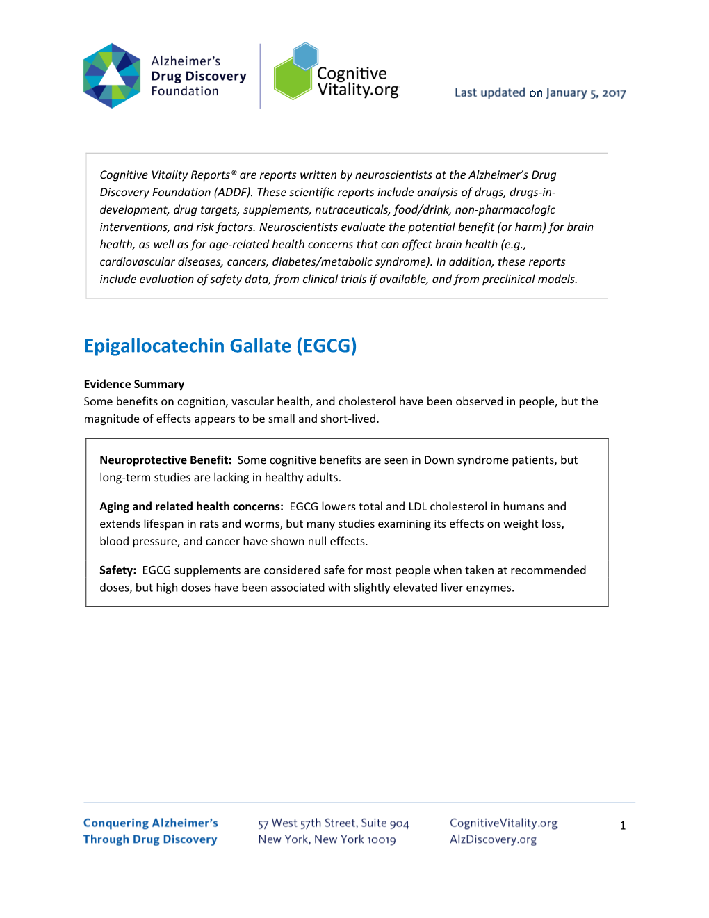 Epigallocatechin Gallate (EGCG)