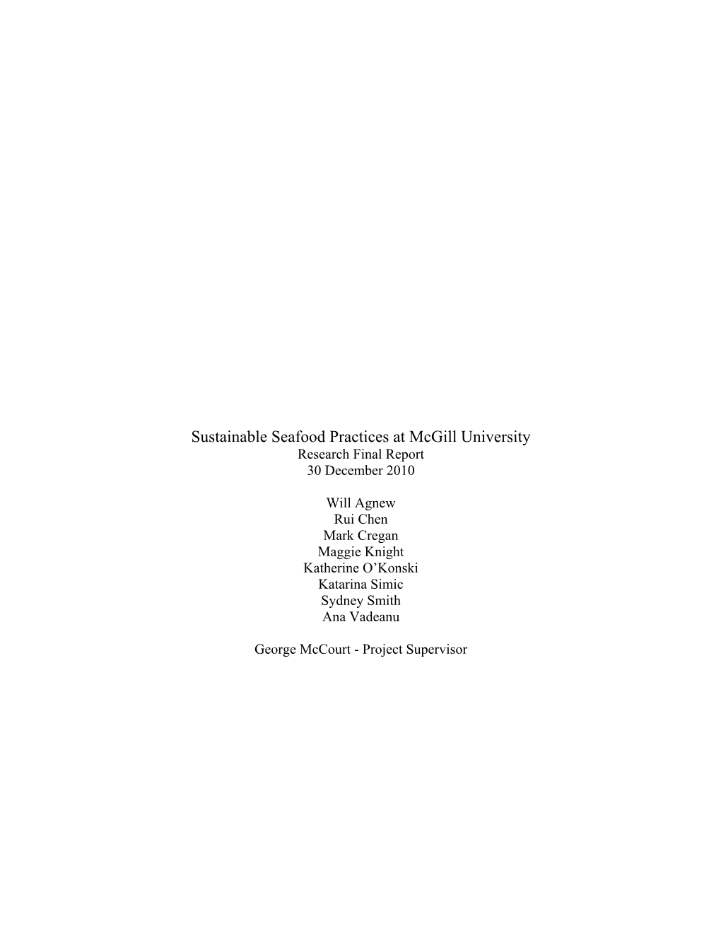 Sustainable Seafood Practices at Mcgill University Research Final Report 30 December 2010