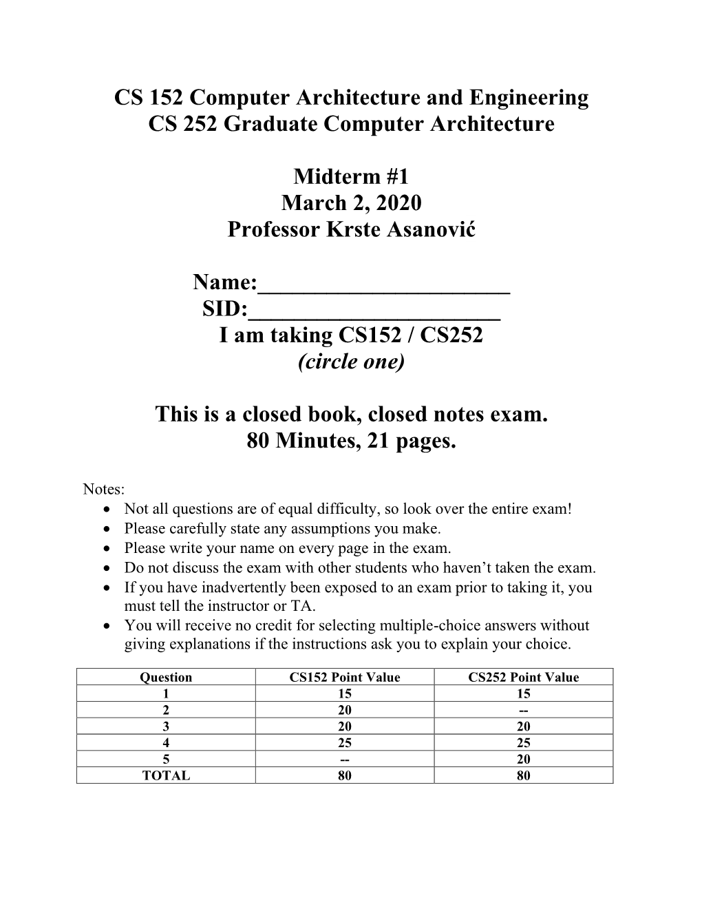 CS 152 Computer Architecture and Engineering CS 252 Graduate Computer Architecture