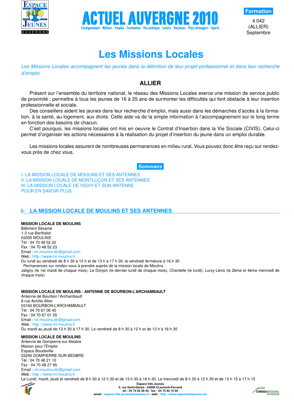 Les Missions Locales Les Missions Locales Accompagnent Les Jeunes Dans La Déﬁnition De Leur Projet Professionnel Et Dans Leur Recherche D’Emploi