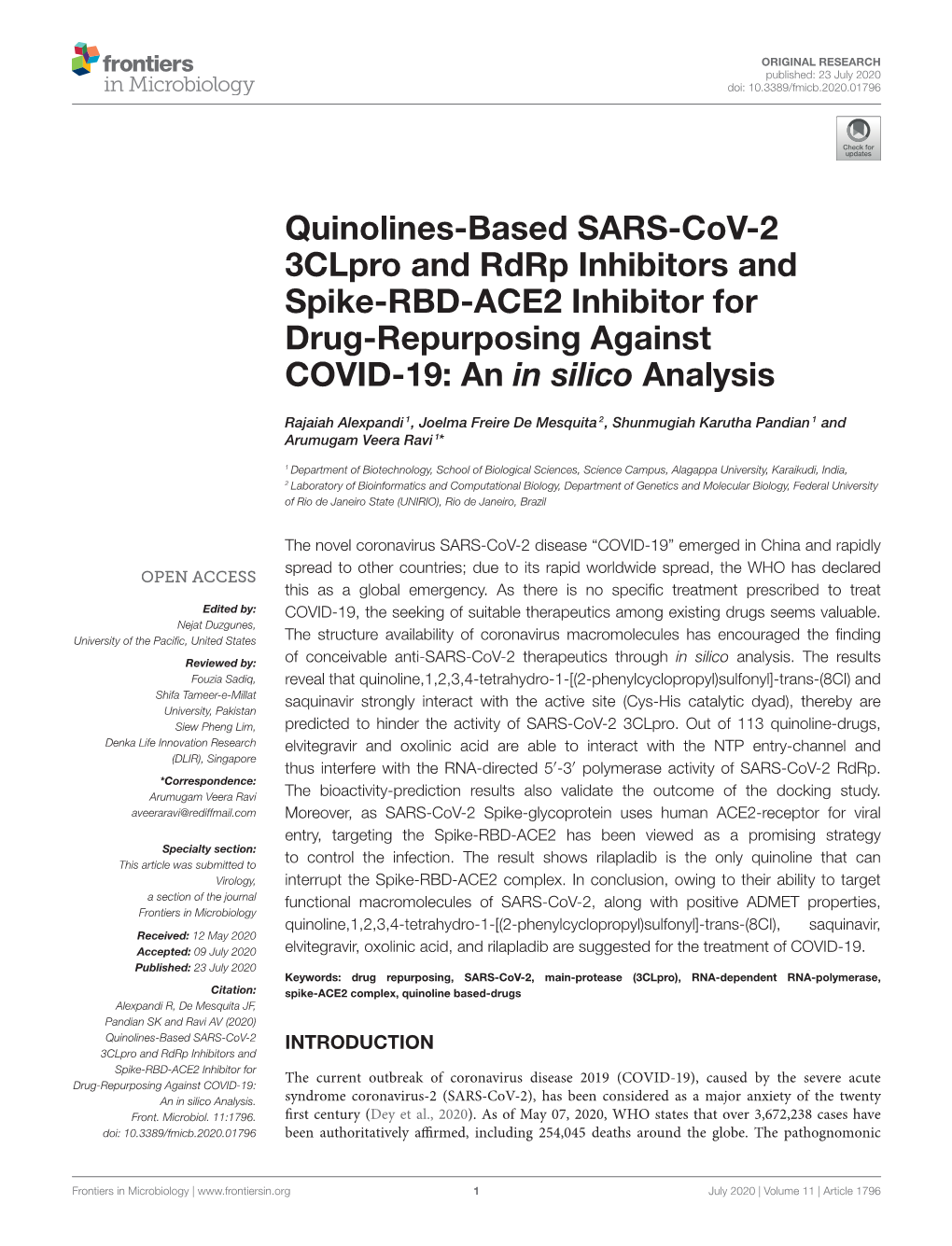 Quinolines-Based SARS-Cov-2 3Clpro and Rdrp Inhibitors and Spike-RBD-ACE2 Inhibitor for Drug-Repurposing Against COVID-19: an in Silico Analysis