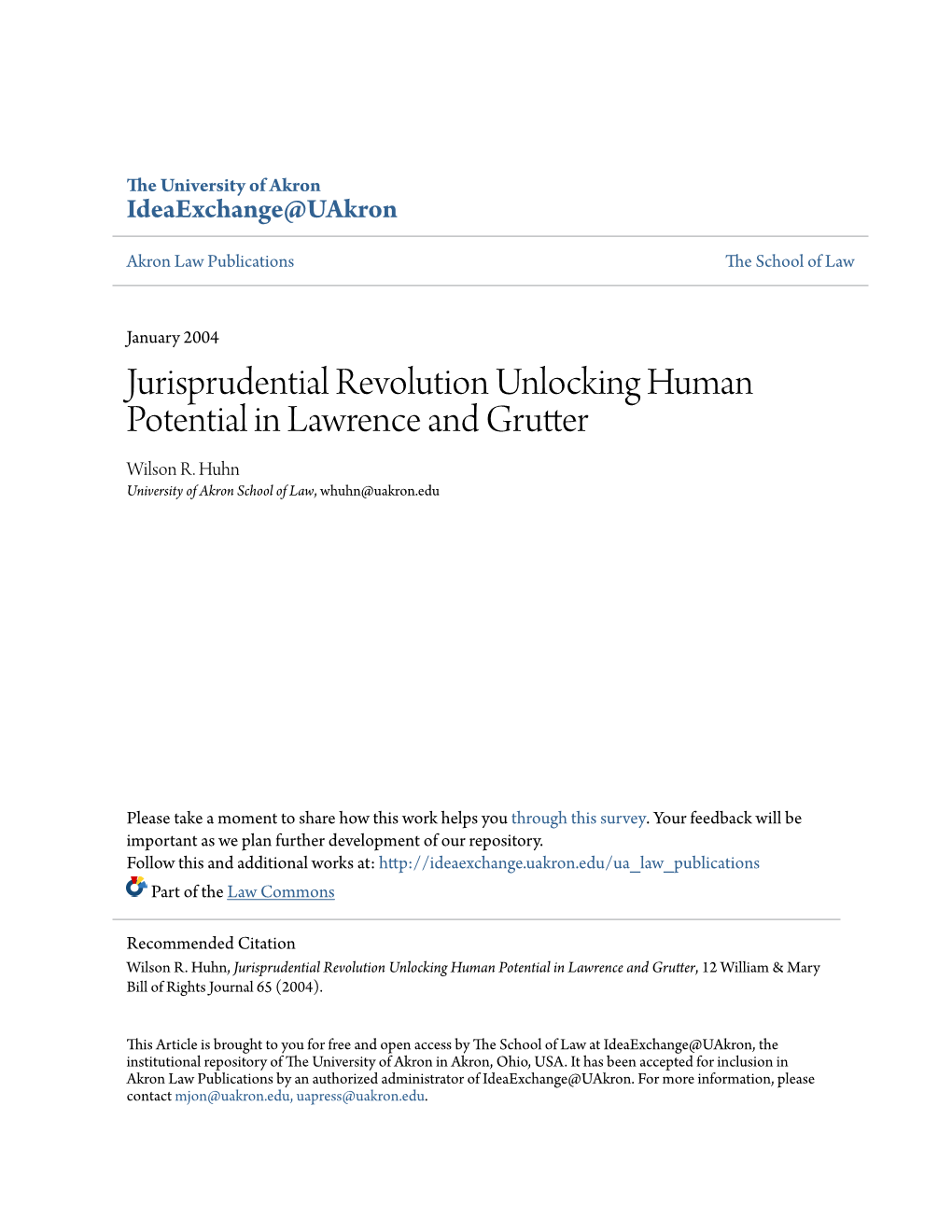 Jurisprudential Revolution Unlocking Human Potential in Lawrence and Grutter Wilson R