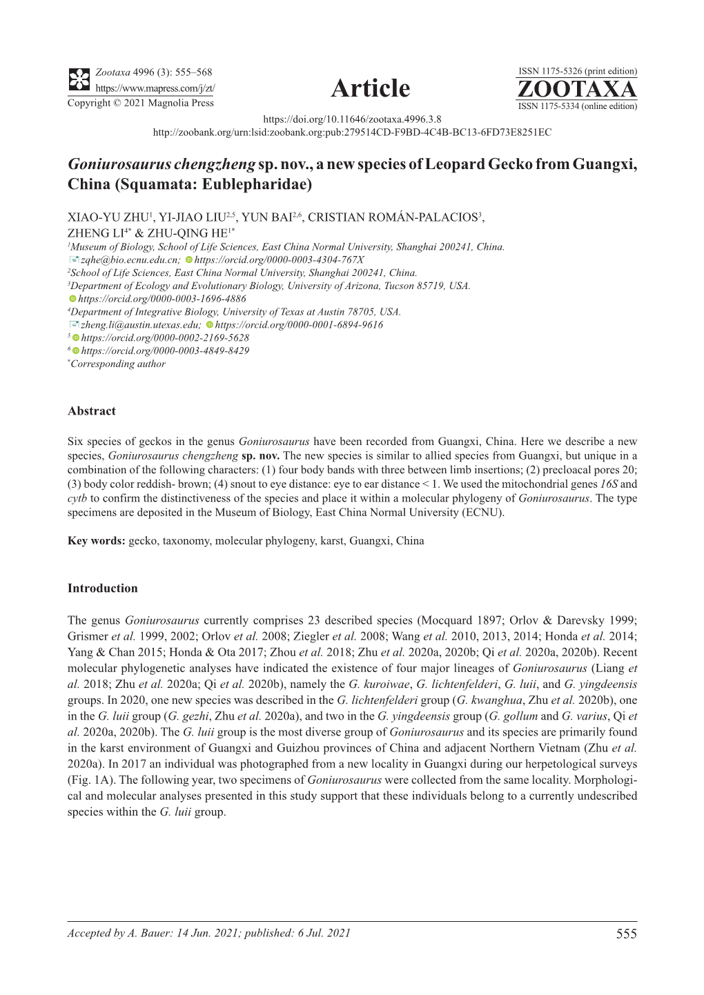 Goniurosaurus Chengzheng Sp. Nov., a New Species of Leopard Gecko from Guangxi, China (Squamata: Eublepharidae)