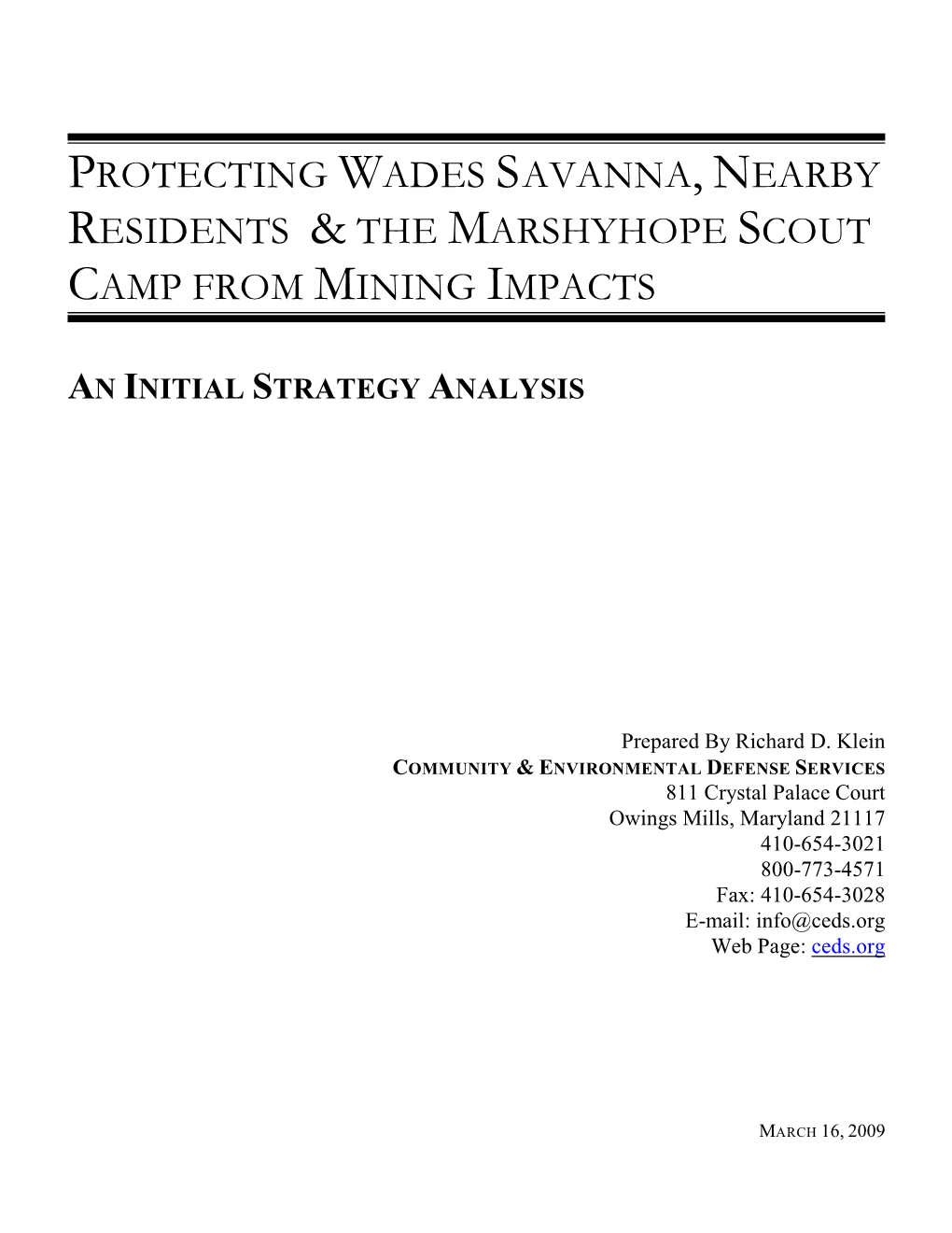 Protecting Wades Savanna, Nearby Residents & the Marshyhope Scout Camp from Mining Impacts