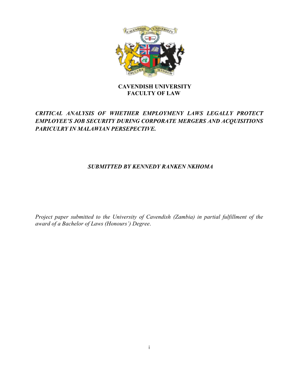 Critical Analysis of Whether Employmeny Laws Legally Protect Employee’S Job Security During Corporate Mergers and Acquisitions Pariculry in Malawian Persepective