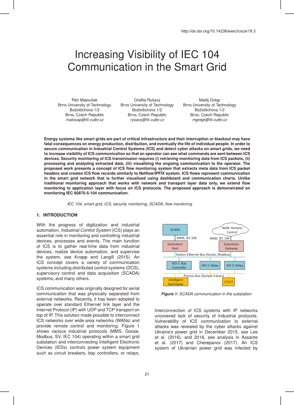 Increasing Visibility of IEC 104 Communication in the Smart Grid