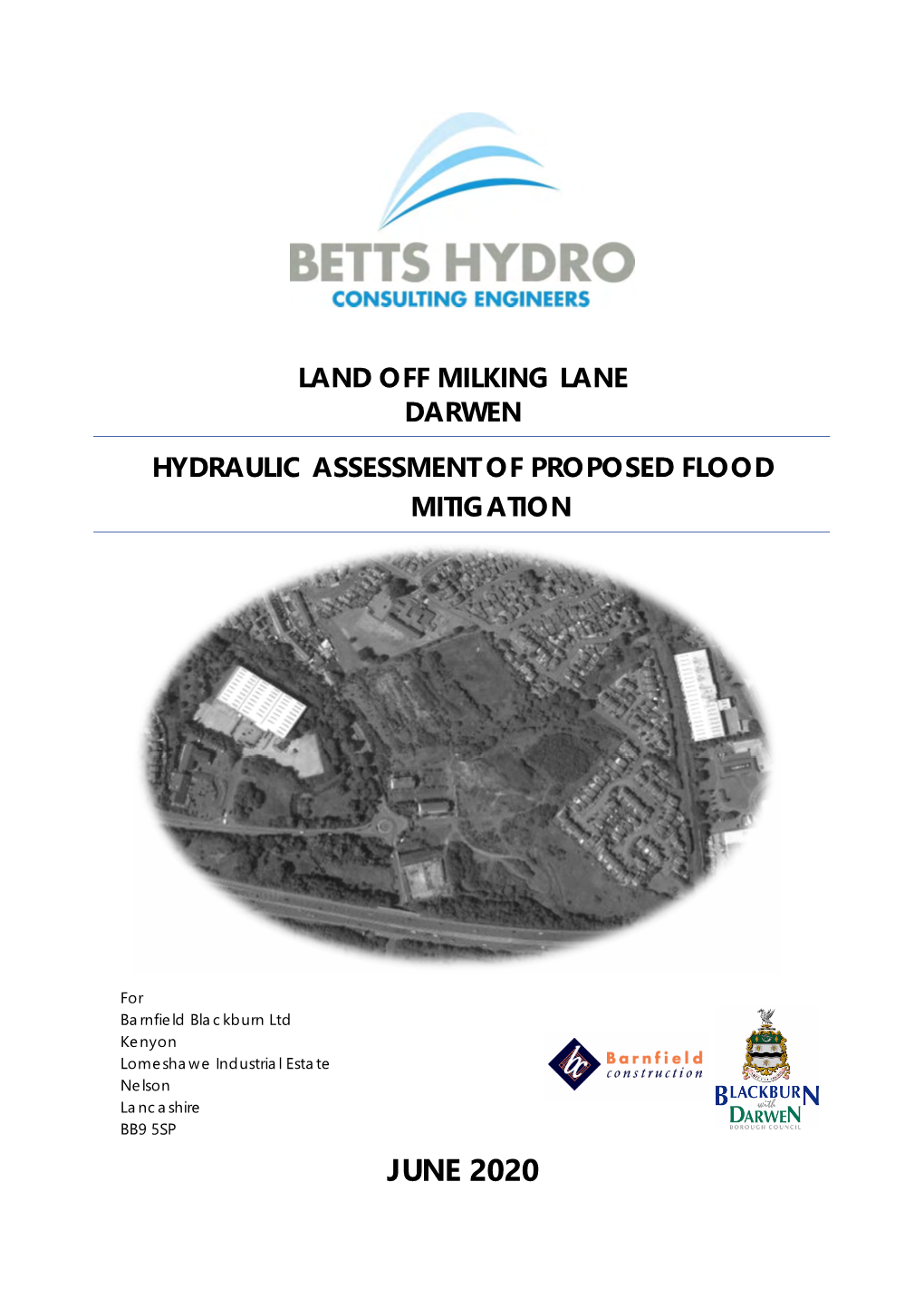 JUNE 2020 Milking Lane, Darwen Hydraulic Assessment