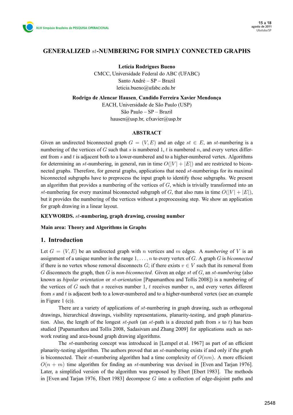 GENERALIZED St-NUMBERING for SIMPLY CONNECTED GRAPHS 1