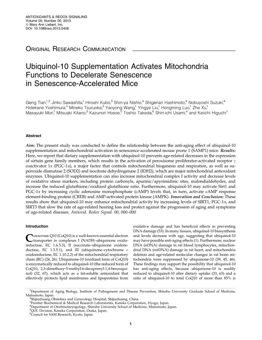 Ubiquinol-10 Supplementation Activates Mitochondria Functions to Decelerate Senescence in Senescence-Accelerated Mice