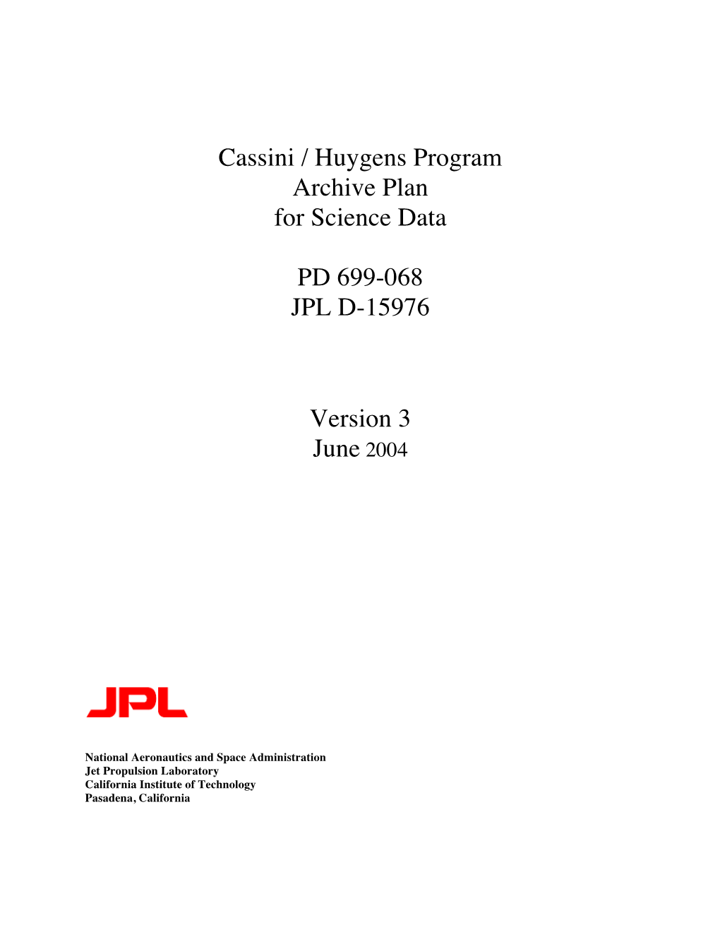 Cassini/Huygens Program Archieve Plan for Science Data