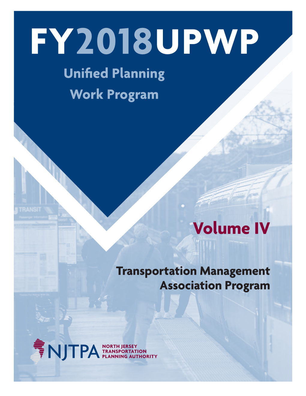 Volume IV -Transportation Management Association
