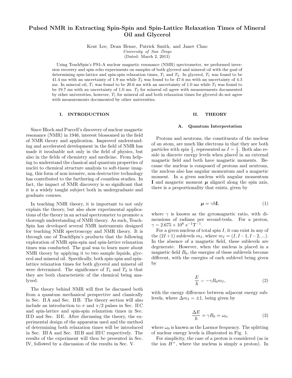 Pulsed NMR in Extracting Spin-Spin and Spin-Lattice Relaxation Times of Mineral Oil and Glycerol